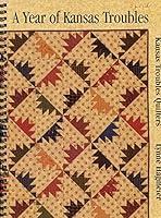 A Year of Kansas Troubles B000JNKBCK Book Cover