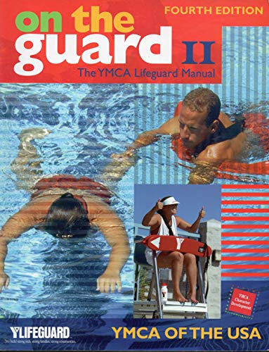On the Guard II: The Ymca Lifeguard Manual