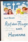  Auf dem Fluge nach Havanna.