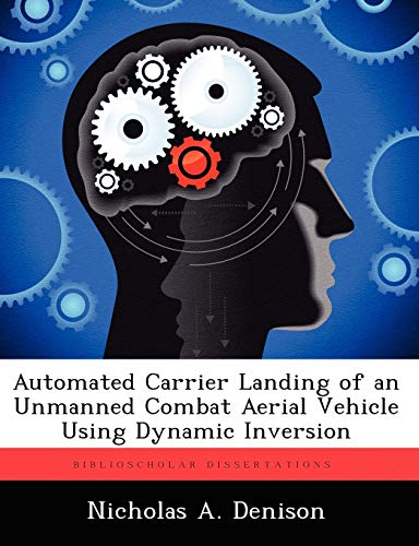 Automated Carrier Landing of an Unmanned Combat Aerial Vehicle Using Dynamic Inversion