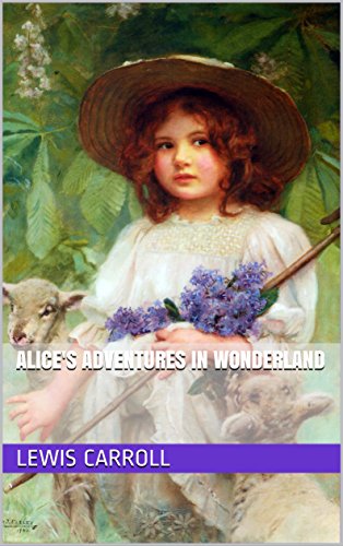 Alice's Adventures in Wonderland(annotated) (English Edition)