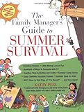 The Family Manager's Guide to Summer Survival