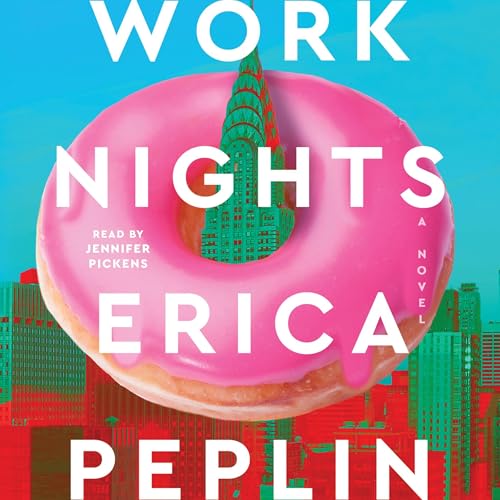 Erica Peplin - Work Nights episode artwork