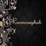 Reservierungsbuch: Reservierungsbuch für Hotel und Pesion mit Tabelle zum ausfüllen und eintragen