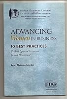 Advancing Women in Business: Ten Best Practices 0979755719 Book Cover
