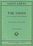 SAINT SAENS - El Cisne de 'El Carnaval de los Animales' para Violin y Piano (Rosand)