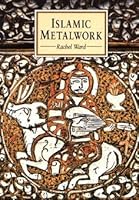 Islamic Metalwork (Eastern Art) 0714114588 Book Cover