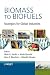 Produktbild Biomass to Biofuels: Strategies for Global Industries