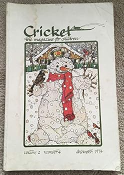 CRICKET Magazine December 1974 Volume 2 No. 4 (The magazine for children,)