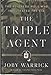 The Triple Agent: The al-Qaeda Mole who Infiltrated the CIA