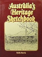 Australia's heritage sketchbook B000QDMU22 Book Cover