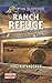 Ranch Refuge (Rangers Under Fire)