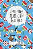 junge union vorsitzender bayern  Union des Arabischen Maghreb Reisetagebuch: A5 Reise Journal I Notizbuch I Urlaubs Planer I Road trip Planer I Travel notebook I 6X9 Pocket journal I Geschenk für Backpacker