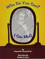 Who Do You See? I See Me 0976721651 Book Cover
