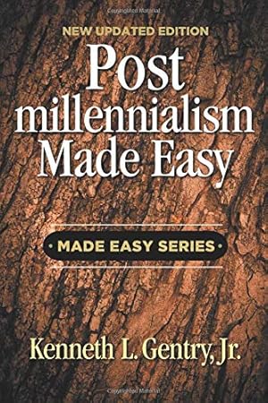 Postmillennialism Made Easy