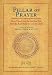 Pillar of Prayer: Guidance in Contemplative Prayer, Sacred Study, and the Spiritual Life, from the Baal Shem Tov and His Circle (Fons Vitae Spiritual Affinities Series)