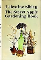 The Sweet Apple Gardening Book. 0385049145 Book Cover