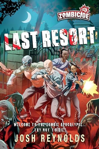 Last Resort: A Zombicide Novel