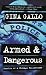 Armed and Dangerous: Memoirs of a Chicago Policewoman