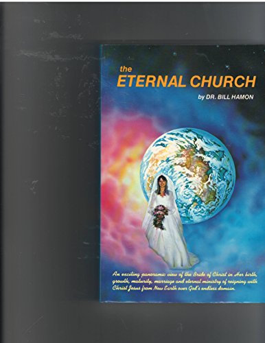 The Eternal Church 0939868008 Book Cover