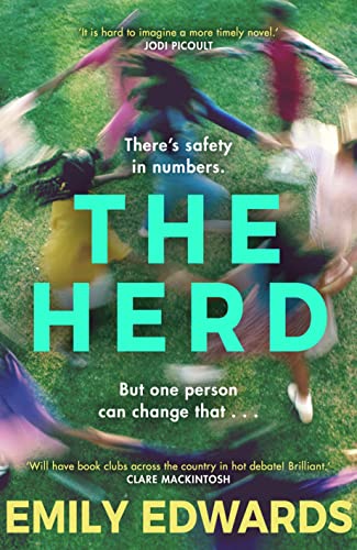 The Herd: the thought-provoking and unputdownable must-read book club novel of 2022 by [Emily Edwards]