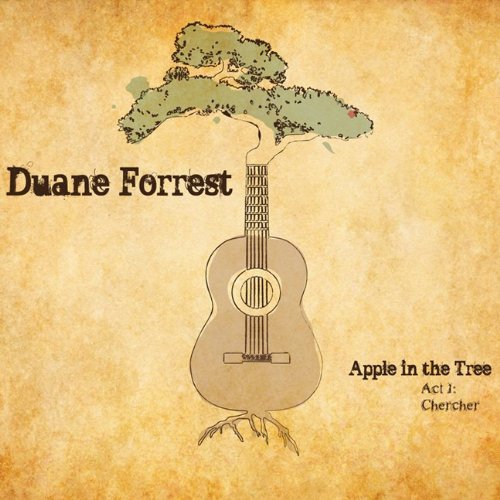 Apple in the Tree: chercher [Audio CD] Duane Forrest