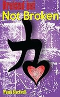 Bruised but Not Broken 0986065994 Book Cover