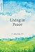 Living in Peace (Companion in Faith)
