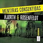 Mentiras Consentidas: Serie Bergman, Libro 6