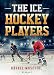 The Ice Hockey Players