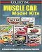 Collecting Muscle Car Model Kits