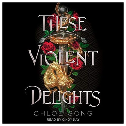 These Violent Delights: Book One