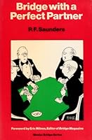 Bridge with a Perfect Partner 0575027460 Book Cover