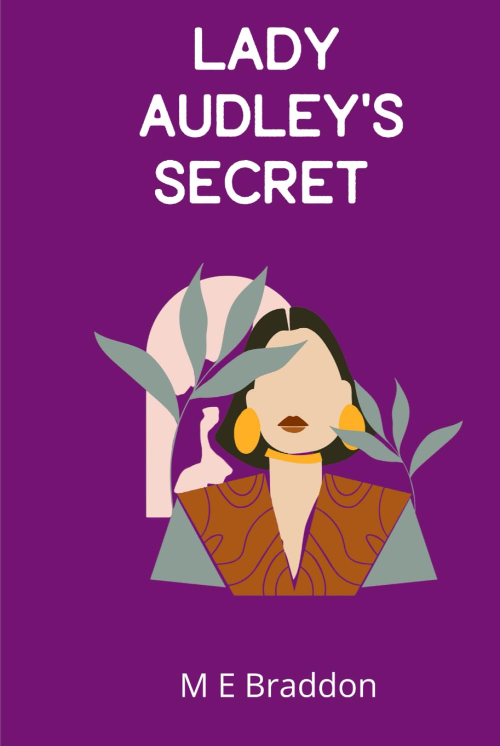 Lady Audley's Secret: A Sensation Novel of Scandal, Secrets, and Shattered Lives (Annotated)