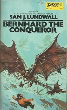 Mass Market Paperback Bernhard the conqueror (DAW science ficion books ; no. 58) Book