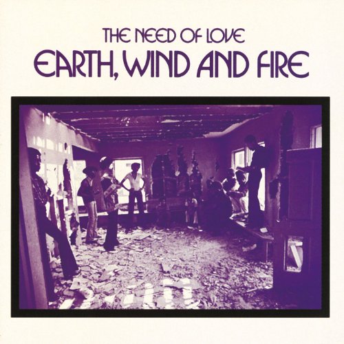 The Need Of Love Earth Wind & Fire Digital Music