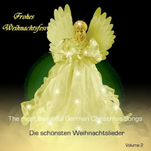 The Best German Christmas Songs Volume 2 / Die Schönsten