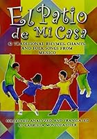 El Patio de Mi Casa 1579996108 Book Cover