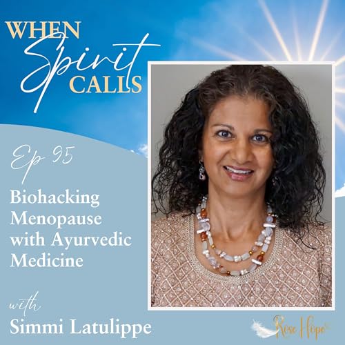 Biohacking Menopause with Ayurvedic Medicine Podcast Por  arte de portada