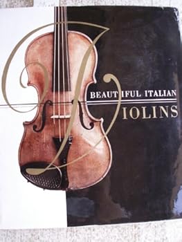 Hardcover Beautiful Italian Violins Book