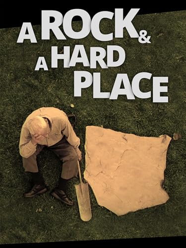 A Rock and a Hard Place