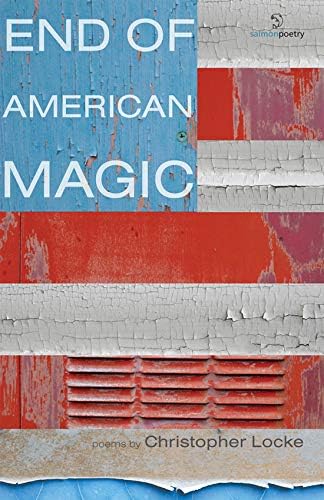 End of American Magic (Salmon Poetry)
