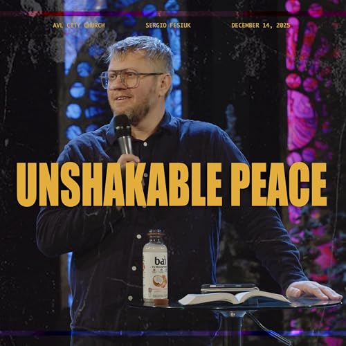 UNSHAKABLE PEACE || HAGGAI 2:6-9 || Sergio Fesiuk