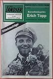  Korvettenkapitän Erich Topp - Der Landser Nr. 7