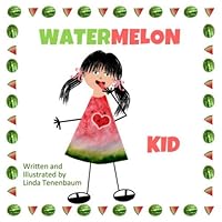 Watermelon Kid 0986893277 Book Cover