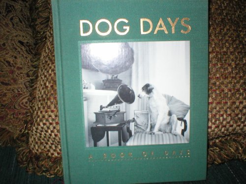 Dog Days: A Book of Days 0877016577 Book Cover