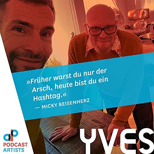 YVES #5 mit Micky Beisenherz