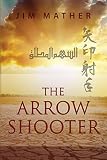 The Arrow Shooter