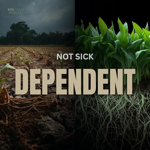 Your Crops Aren&rsquo;t Sick They&rsquo;re Dependent | John Kempf