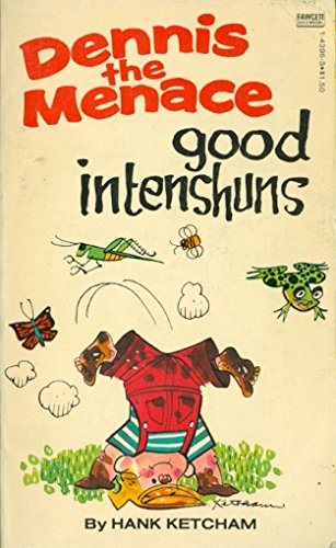 Good Intenshuns DM 0449143953 Book Cover